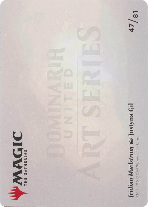 Iridian Maelstrom // Iridian Maelstrom (ADMU-047) - Dominaria United Art Series (Borderless) Foil