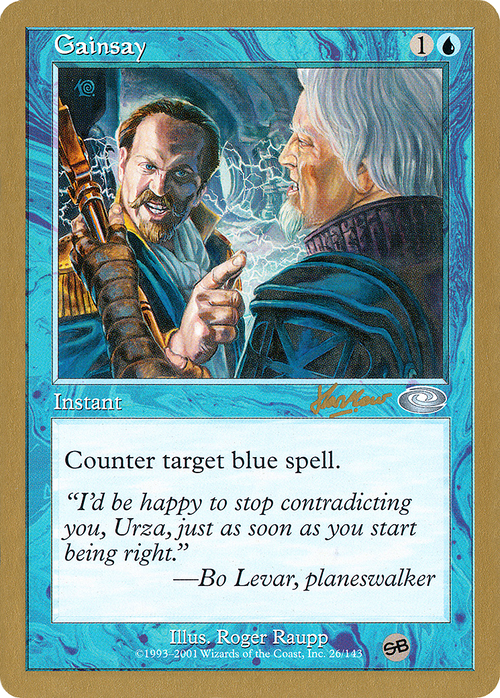 Gainsay - 2002 Sim Han How (PLS) (SB) (WCD-) - World Championship Decks 2002