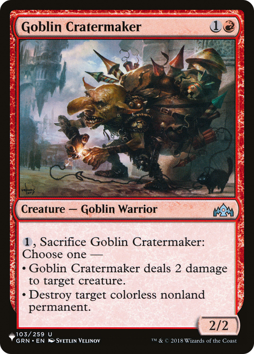 Goblin Cratermaker (LIST-GRN-103) - The List