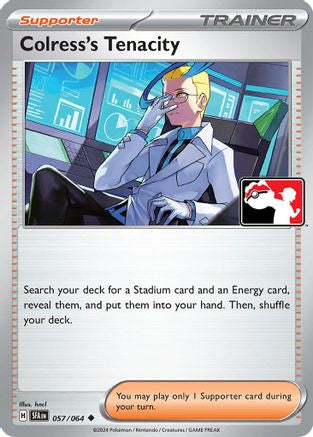 Colress's Tenacity 057  - Holofoil Prize Pack Series Cards - Uncommon