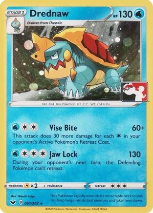 Drednaw (League Promo) 061/202  - Holofoil League & Championship Cards - Promo