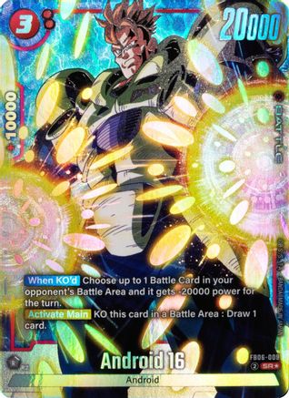 Android 16 - FB06-009 (Alternate Art) (FB06-009) - Rivals Clash Holofoil