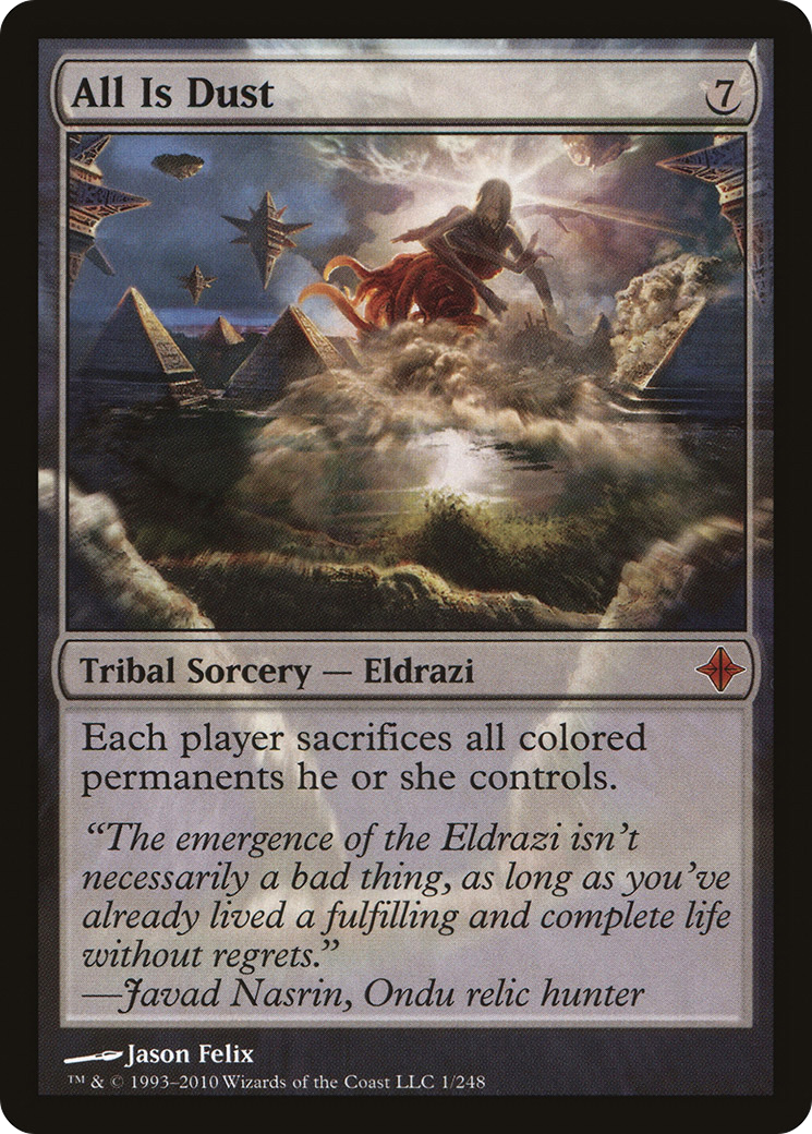 All Is Dust (ROE-001) - Rise of the Eldrazi