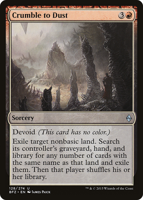 Crumble to Dust (BFZ-128) - Battle for Zendikar: (devoid) Foil