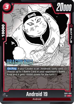 Android 19 (SB01-006) - Manga Booster 01