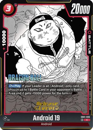Android 19 (SB01-006) - Manga Booster 01 Release Event Cards