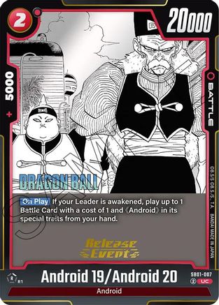 Android 19/Android 20 (SB01-007) - Manga Booster 01 Release Event Cards