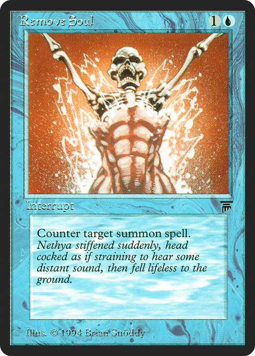 Remove Soul (LEG-) - Legends
