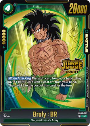 Broly : BR (Judge Pack (Event Judge) 04) (FB06-061) - Tournament and Championship Promos Holofoil