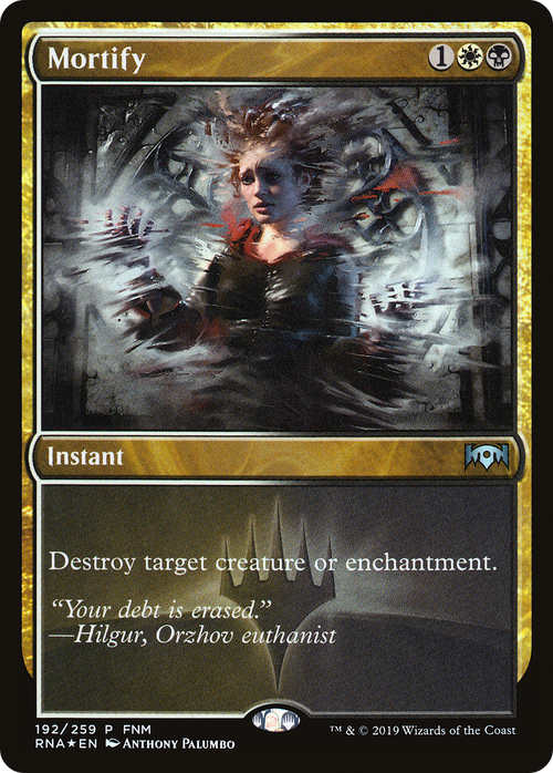 Mortify (FNM-192) - Ravnica Allegiance Promos Foil