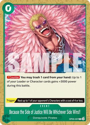 Because the Side of Justice Will Be Whichever Side Wins!! (Tournament Pack 2025 Vol. 4) (OP05-037) - One Piece Promotion Cards