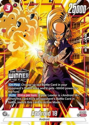 Android 18 (Tournament Pack -Winner- 08) (FP-052) - Tournament and Championship Promos Holofoil
