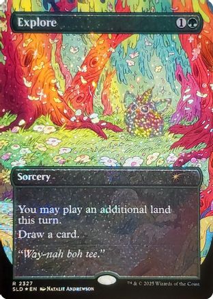 Explore (2327) (Confetti Foil) (SLD-2327) - Secret Lair Drop Series Foil