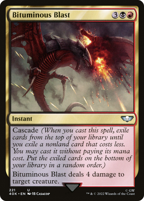 Bituminous Blast (40K-221) - Warhammer 40,000 Commander