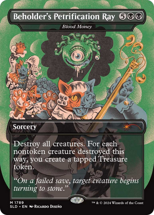 Beholder's Petrification Ray - Blood Money (SLD-1789) - Secret Lair Drop / Beholder's Petrification Ray (Borderless)