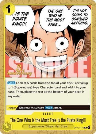 The One Who Is the Most Free Is the Pirate King!!! (OP13-116) - Carrying On His Will: 3rd Anniversary Tournament Cards