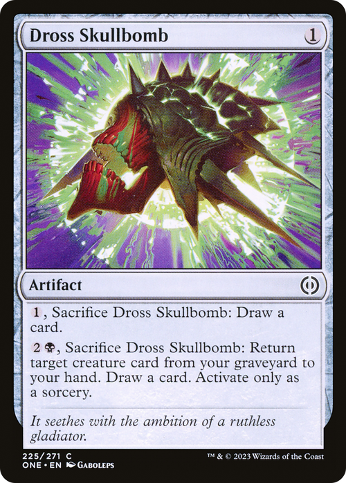 Dross Skullbomb (ONE-225) - Phyrexia: All Will Be One