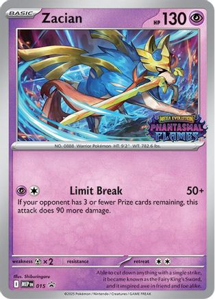 Zacian 015  - Holofoil ME Mega Evolution Promo - Promo