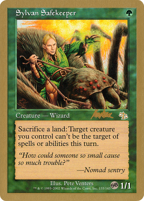 Sylvan Safekeeper - 2002 Brian Kibler (JUD) (SB) (WCD-) - World Championship Decks 2002