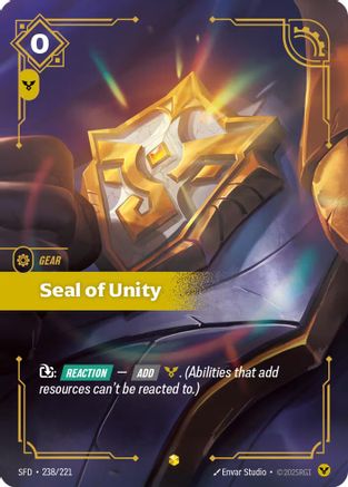 Seal of Unity (Overnumbered) (238/221) - Spiritforged Foil