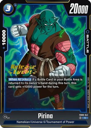 Pirina (FB08-041) - Saiyans Pride Release Event Cards