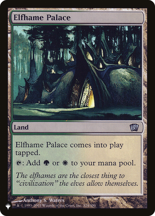 Elfhame Palace (LIST-8ED-324) - The List