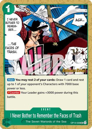 I Never Bother to Remember the Faces of Trash (OP14-038) - The Azure Sea's Seven Release Event Cards
