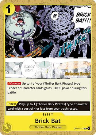 Brick Bat (OP14-117) - The Azure Sea's Seven Release Event Cards