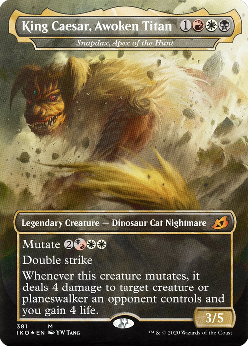King Caesar, Awoken Titan - Snapdax, Apex of the Hunt (IKO-381) - Ikoria: Lair of Behemoths / King Caesar, Awoken Titan (Borderless)