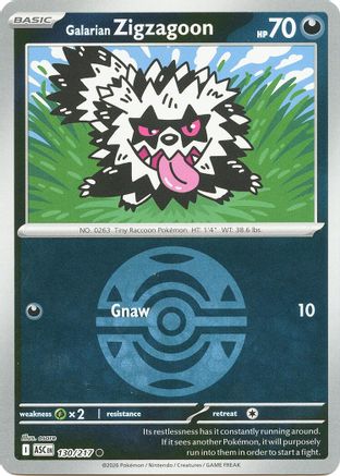 Galarian Zigzagoon (Dusk Ball) 130  - Reverse Holofoil ME Ascended Heroes - Common