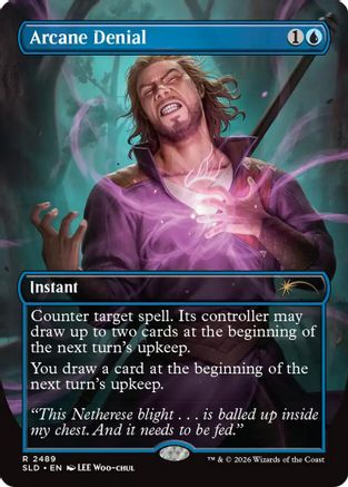 Arcane Denial (2489) (SLD-2489) - Secret Lair Drop Series Foil