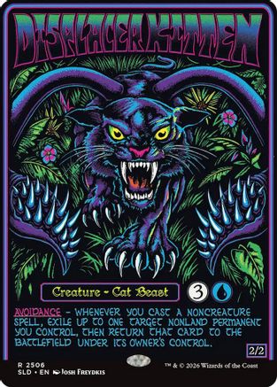 Displacer Kitten (SLD-2506) - Secret Lair Drop Series Foil