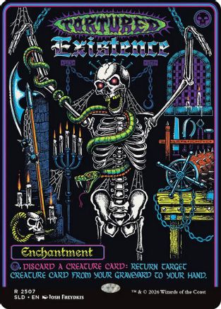 Tortured Existence (SLD-2507) - Secret Lair Drop Series Foil