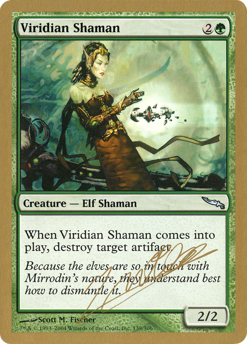 Viridian Shaman - 2004 Julien Nuijten (MRD) (WCD-JN139) - World Championship Decks 2004