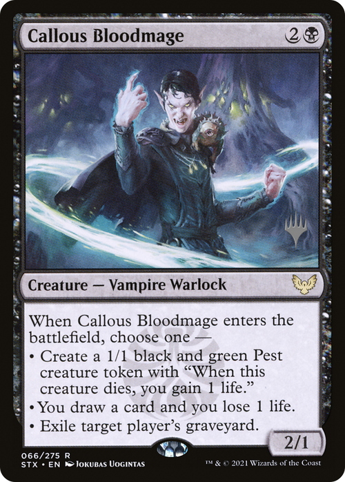 Callous Bloodmage (PPSTX-66P) - Strixhaven: School of Mages Promos