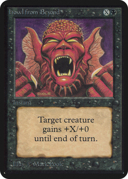 Howl from Beyond (LEA-) - Limited Edition Alpha