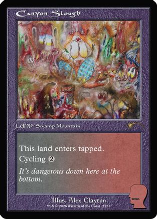 Canyon Slough (SLD-2521) - Secret Lair Drop Series Foil