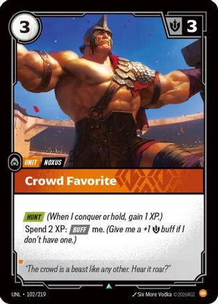 Crowd Favorite (102/219) - Unleashed Foil