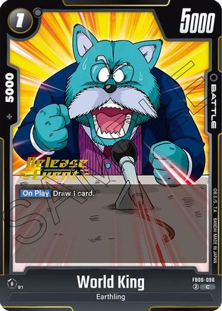 World King (FB06-096) - Rivals Clash Release Event Cards