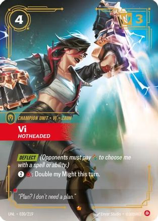 Vi - Hotheaded (030/219) - Unleashed Foil