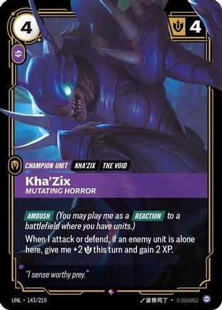 Kha'Zix - Mutating Horror (143/219) - Unleashed Foil