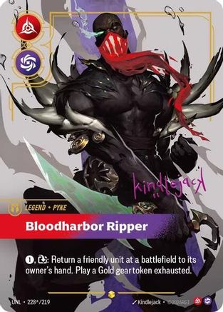 Pyke - Bloodharbor Ripper (Signature) (228*/219) - Unleashed Foil