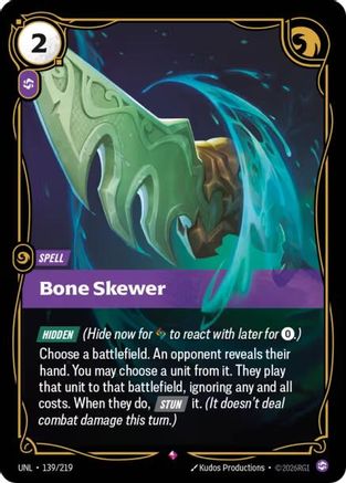Bone Skewer (139/219) - Unleashed Foil