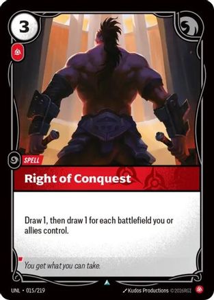 Right of Conquest (015/219) - Unleashed