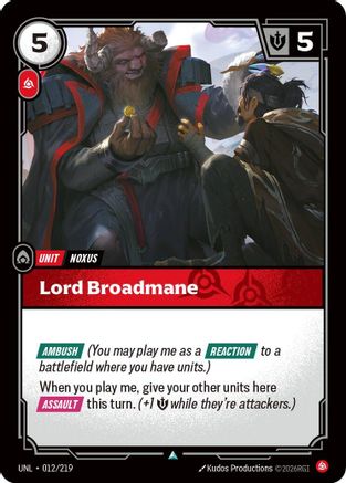 Lord Broadmane (012/219) - Unleashed Foil