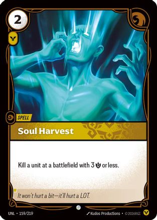 Soul Harvest (159/219) - Unleashed Foil