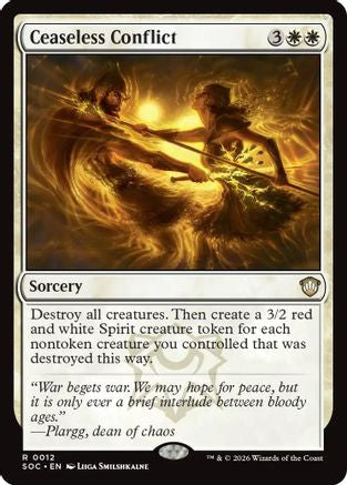 Ceaseless Conflict (SOC-012) - Commander: Secrets of Strixhaven