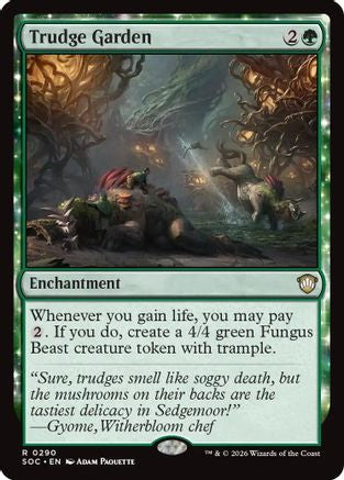 Trudge Garden (SOC-290) - Commander: Secrets of Strixhaven