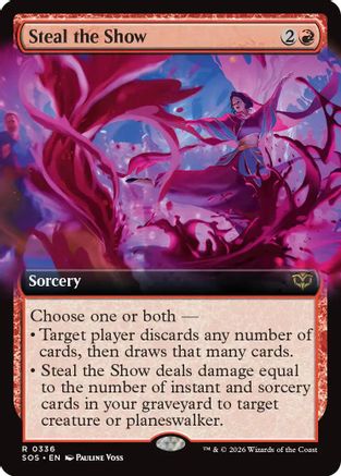 Steal the Show (Extended Art) (SOS-336) - Secrets of Strixhaven Foil