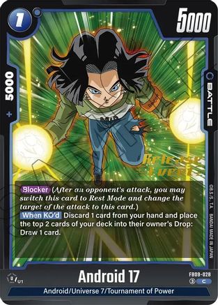 Android 17 - FB09-028 (FB09-028) - Dual Evolution Release Event Cards